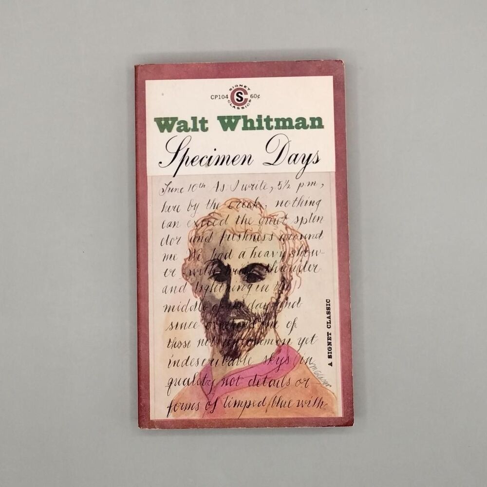 Specimen Days by Walt Whitman Signet Classic